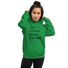 Load image into Gallery viewer, I am Curious About Cannabis Hoodie (Black Text)