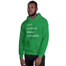Load image into Gallery viewer, I am Curious About Cannabis Hoodie (White Text)
