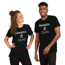 Load image into Gallery viewer, Skeptic ≠ Cynic Isn't Life Curious? Science and Philosophy Unisex T Shirt

