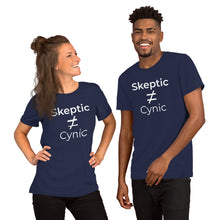 Load image into Gallery viewer, Skeptic ≠ Cynic Isn't Life Curious? Science and Philosophy Unisex T Shirt
